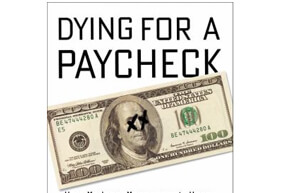 Dying For A Paycheck Book