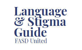 Language And Stigma Guide FASD United